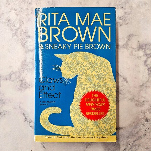 Claws and Effect * Rita Mae Brown, Sneaky Pie Brown * Mrs. Murphy #9 - Picture 1 of 7